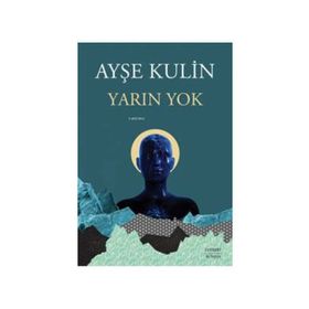 Ya Yarın Yoksa Kitap
