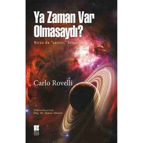 Ya Zaman Var Olmasaydı? - Carlo Rovelli