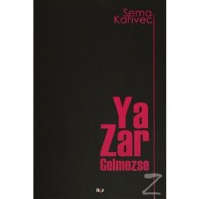 Ya Zar Gelmezse - Sema Kahveci