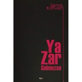 Ya Zar Gelmezse - Sema Kahveci