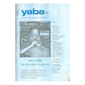 YABA EDEBIYAT DERGISI SAYI: 79 KÜLTÜR SANAT FIKIR DERGISI - KOLEKTIF