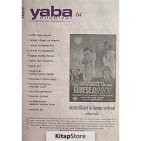 YABA EDEBIYAT DERGISI SAYI: 79 KÜLTÜR SANAT FIKIR DERGISI - KOLEKTIF
