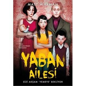 Yaban Ailesi - Matt Whyman