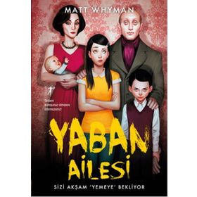 Yaban Ailesi - Matt Whyman