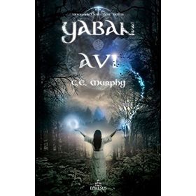 YABAN AVI - C. E. MURPHY