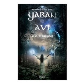 YABAN AVI - C. E. MURPHY