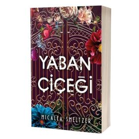 Yaban Çiçeği - Hüseyin Ersin Ferat
