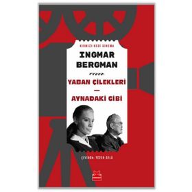 Yaban Çilekleri - Aynadaki Gibi -Ingmar Bergman