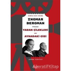Yaban Çilekleri - Aynadaki Gibi -Ingmar Bergman