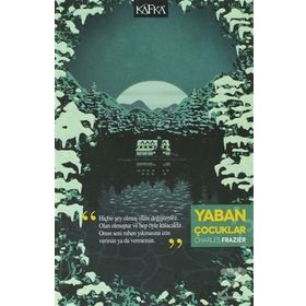 YABAN ÇOCUKLAR - CHARLES FRAZIER