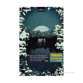 YABAN ÇOCUKLAR - CHARLES FRAZIER