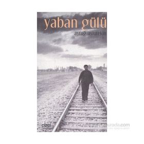 Yaban Gülü - Aytuğ Uslutekin