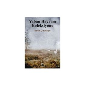 Yaban Hayvanı Koleksiyonu - Emir Çubukçu