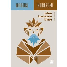 YABAN KOYUNUN İZİNDE - HARUKI MURAKAMI