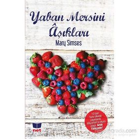Yaban Mersini Aşıkları - Mary Simses