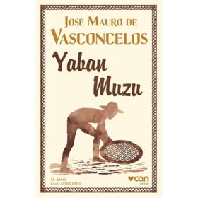 Yaban Muzu - Jose Mauro de Vasconcelos