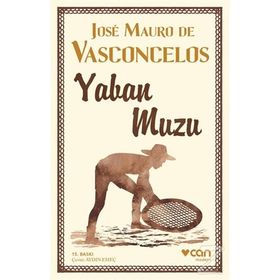 Yaban Muzu - Jose Mauro de Vasconcelos