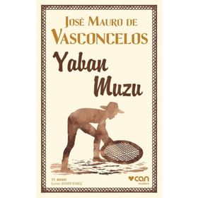 Yaban Muzu - Jose Mauro de Vasconcelos