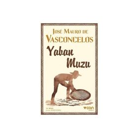 Yaban Muzu - Jose Mauro de Vasconcelos