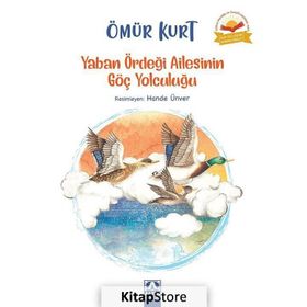 Yaban Ördeği Ailesinin Göç Yolculuğu - Ömür Kurt
