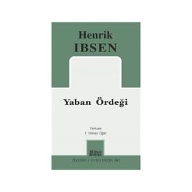 Yaban Ördeği - Henrik Ibsen