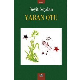 Yaban Otu Seyit Soydan