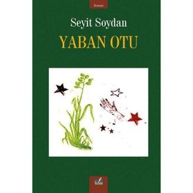 Yaban Otu Seyit Soydan