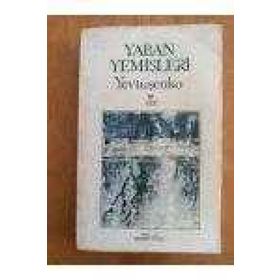 YABAN YEMİŞLERİ - YEVGENI YEVTUŞENKO