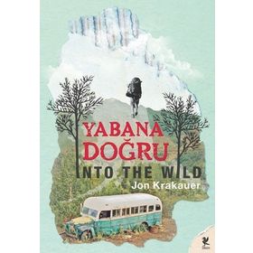 YABANA DOĞRU - JON KRAKAUER