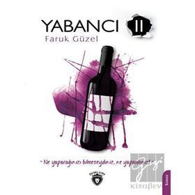 Yabancı 2 - Faruk Güzel