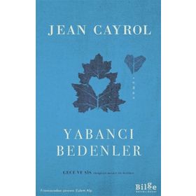 Yabancı Bedenler - Jean Cayrol