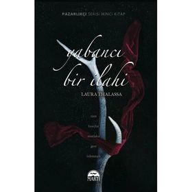 Yabancı Bir İlahi Ciltli - Laura Thalassa