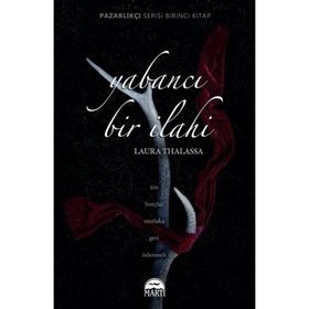 Yabancı Bir İlahi Ciltli - Laura Thalassa