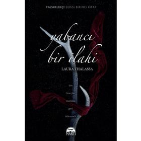 Yabancı Bir İlahi - Laura Thalassa