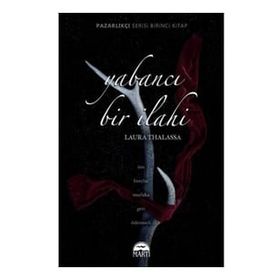 Yabancı Bir İlahi - Laura Thalassa
