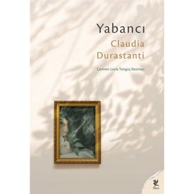 Yabancı - Claudia Durastanti