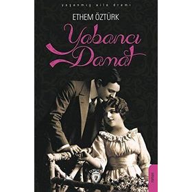 Yabancı Damat - Ethem Öztürk