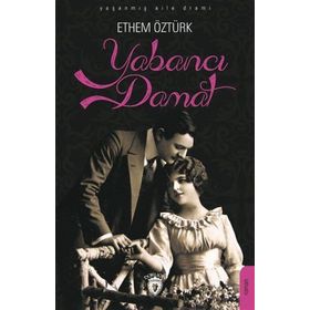 Yabancı Damat - Ethem Öztürk