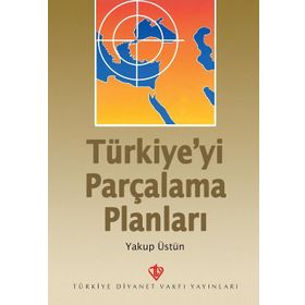 Yabancı Devletlerin Türkiye'yi Parçalama Planları - Ömer Lütfi Taşçıoğlu