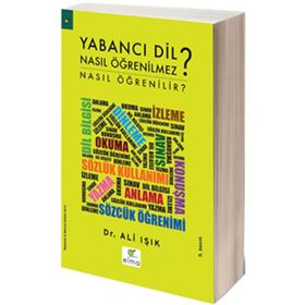 YABANCI DIL NASIL ÖĞRENİLMEZ? NASIL ÖĞRENİLİR? - ALI IŞIK