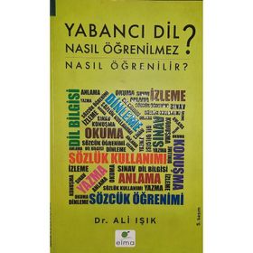 YABANCI DIL NASIL ÖĞRENİLMEZ? NASIL ÖĞRENİLİR? - ALI IŞIK