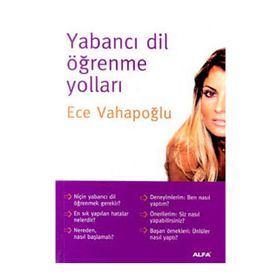 YABANCI DIL ÖĞRENME YOLLARI - ECE VAHAPOĞLU