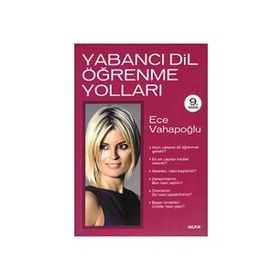 YABANCI DIL ÖĞRENME YOLLARI - ECE VAHAPOĞLU