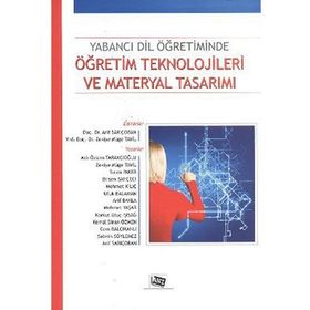 YABANCI DIL ÖĞRETIMINDE ÖĞRETIM TEKNOLOJILERI VE MATERYAL TASARIMI - KOLEKTIF