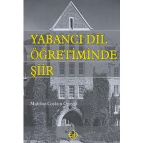 Yabancı Dil Öğretiminde Şiir - Pegem Akademi Yayıncılık