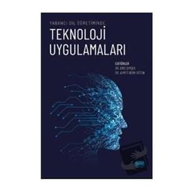 Yabancı Dil Öğretiminde Teknoloji Uygulamaları Ahmet Berk Üstün