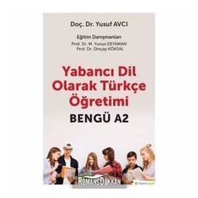 Yabancı Dil Olarak Türkçe Öğretimi Bengü A2 Doç. Dr. Yusuf Avcı Hiper Yayın