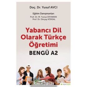 Yabancı Dil Olarak Türkçe Öğretimi Bengü A2 Doç. Dr. Yusuf Avcı Hiper Yayın