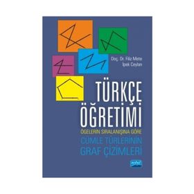 Yabancı Dil Olarak Türkçe Öğretimi Metodolojisi - Nurdan Kavakli Arif Sarıçoban Filiz Mete Muammer Nurlu Erçin Ayhan uzm eyup yasar kurum Zekiye Özer