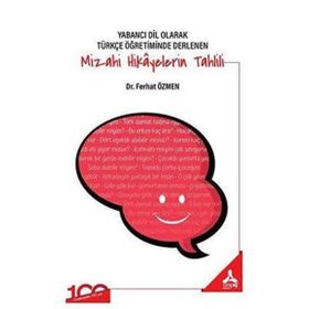 Yabancı Dil Olarak Türkçe Öğretiminde Derlenen Mizahi Hikayelerin Tahlili Sonçağ Yayınları